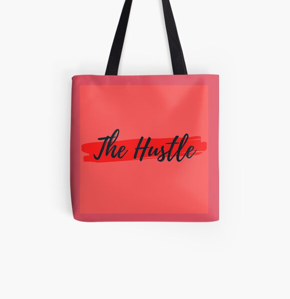 The hustle All Over Print Tote Bag
