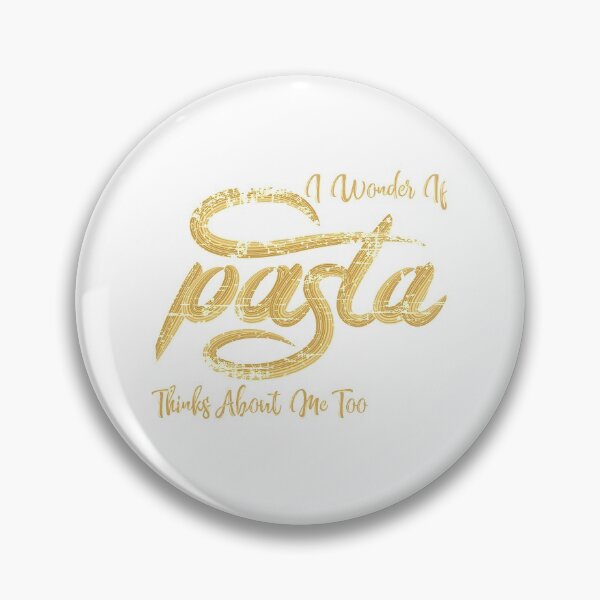 Item preview, I Wonder If Pasta Thinks About Me Too Italian Cooking Food designed and sold by Bourini.