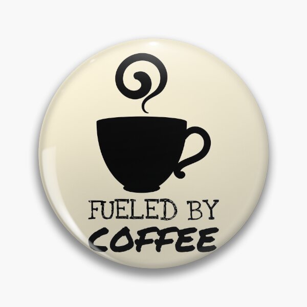 Item preview, Fueled By Coffee Saying Cute Warm Cup designed and sold by Telle Garcia.