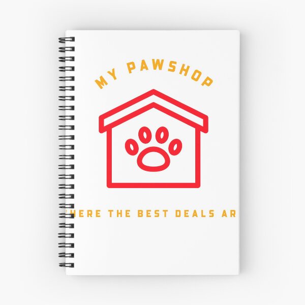 Item preview, DTEH My Pawshop Where The Best deals Are Unisex designed and sold by DTEH.