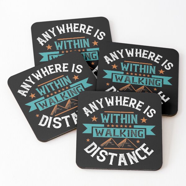 Item preview, Anywhere Is 'Within Walking Distance designed and sold by GoodVibeDesign.