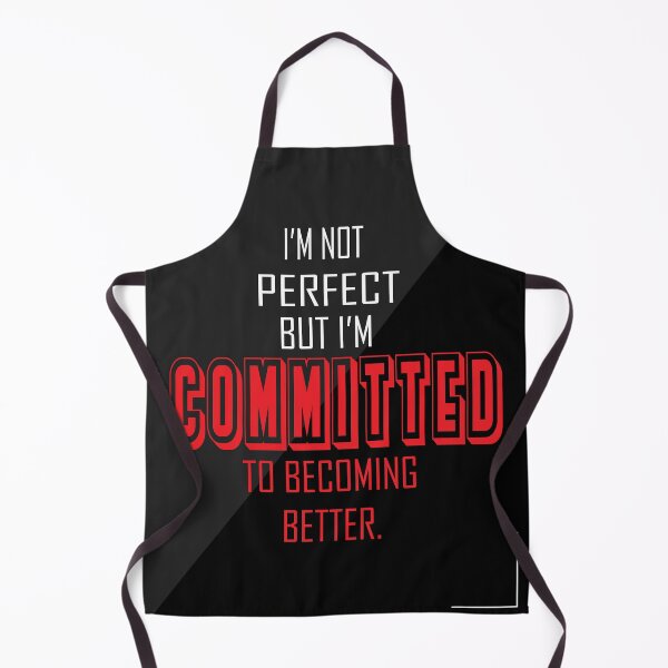 Item preview, I'm not perfect but I'm committed to becoming better. designed and sold by Billionaire Vitamins.