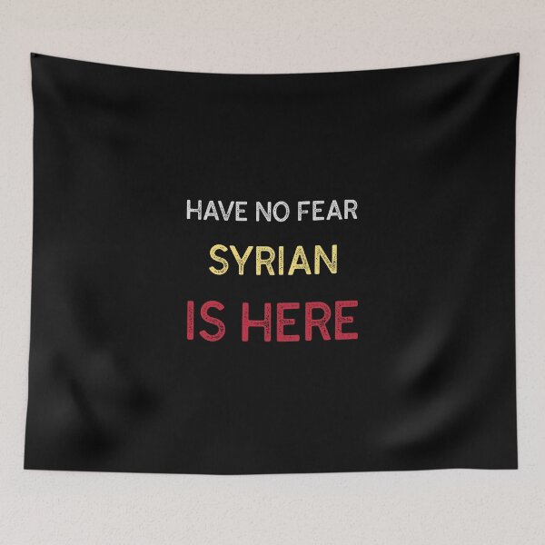 Item preview, Have No Fear Syrian Is Here Stylish Design  designed and sold by ArabCorner.