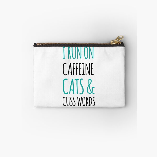 Item preview, I Run Off of Caffeine, Cats & Cusswords designed and sold by jjdough.