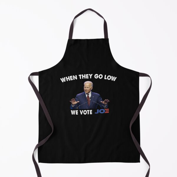 Item preview, When They go low we vote Joe designed and sold by Kathrine2302.
