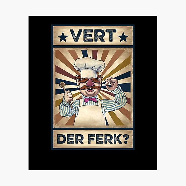 Item preview, BEST POSTER SWEDISH CHEF Vert Der Ferk - designed and sold by JoneyKetd.