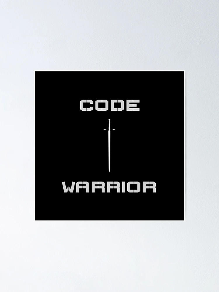 Thumbnail 1 of 3, Poster, Code Warrior designed and sold by cheeryscript.
