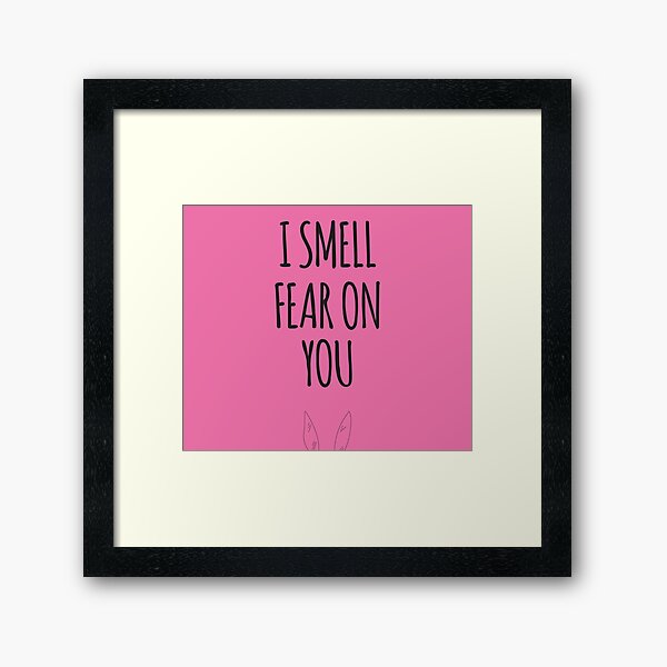 Louise Belcher I Smell Fear On You Wall Art | Redbubble