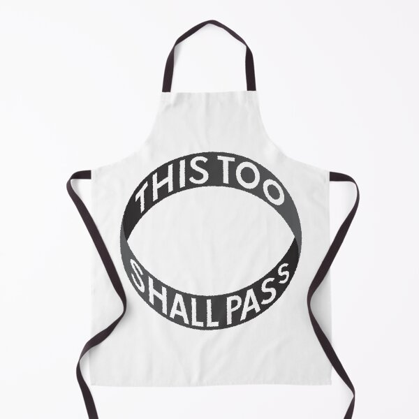 Item preview, This Too Shall Pass designed and sold by So Witcasm ?.