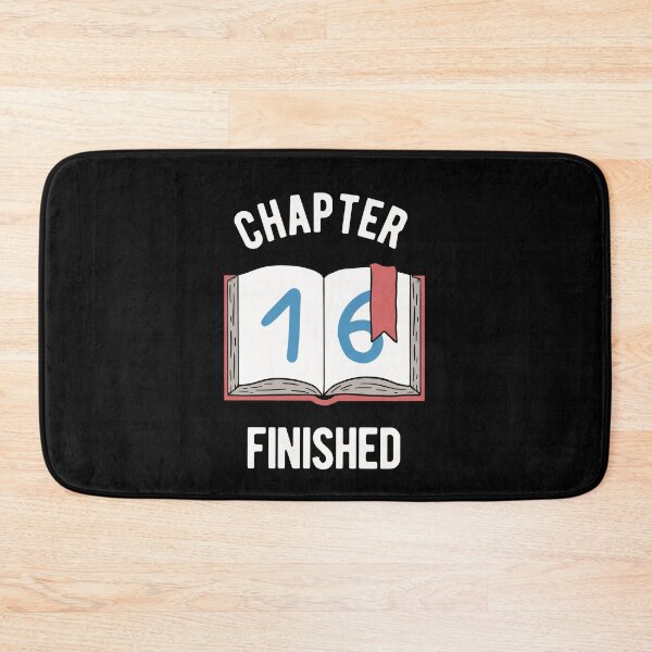 Item preview, 16th Birthday - Chapter 16 Finished designed and sold by CanadianUnicorn.