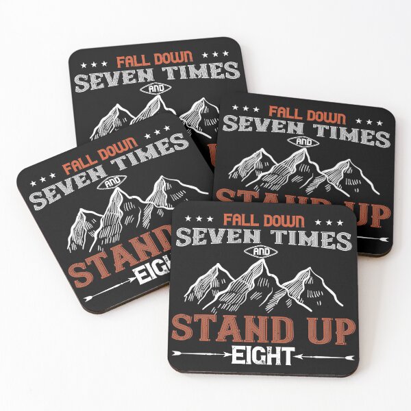 Item preview, Fall Down Seven Times And Stand Up Eight designed and sold by GoodVibeDesign.