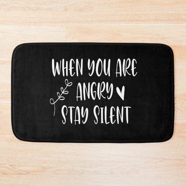Item preview, When You Are Angry Stay Silent,prophet muhammad,prophet saying designed and sold by alikassi.