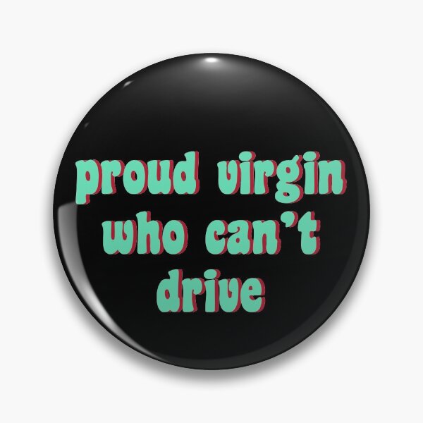 Item preview, proud virgin who can't drive designed and sold by TikTokTalk.