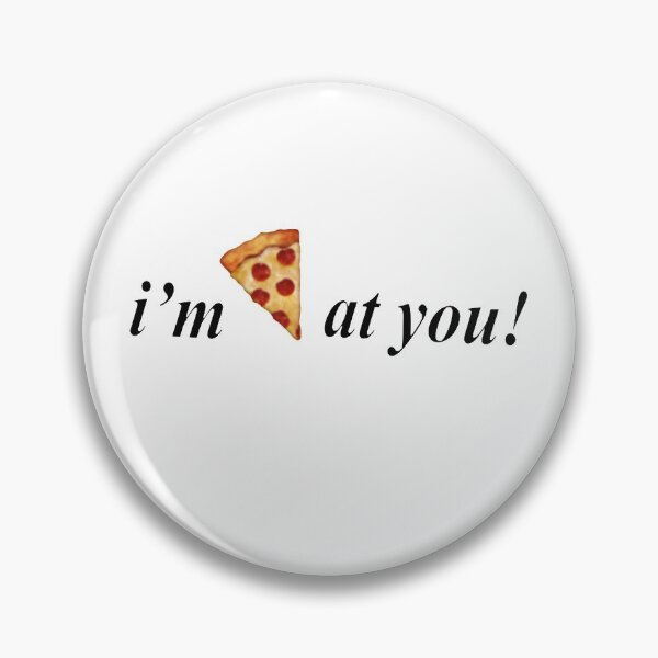 Item preview, I'm Pizza at You funny tees designed and sold by Michael Schmidt.