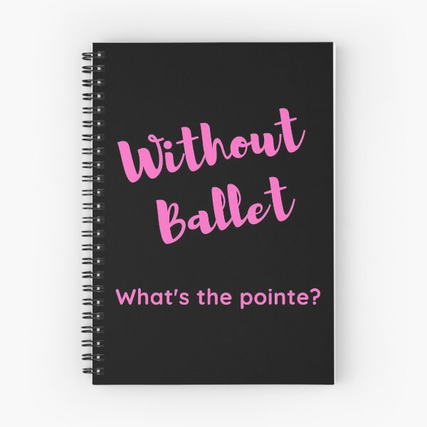 Item preview, Without Ballet What's the pointe designed and sold by AtarangiDesigns.