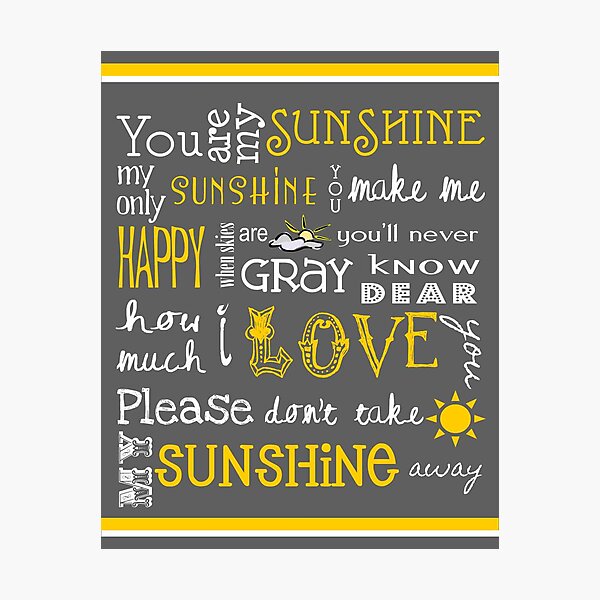 Item preview, You Are My Sunshine Poster designed and sold by friedmangallery.