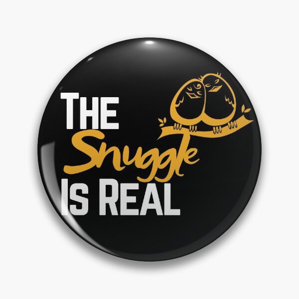 Item preview, The Snuggle Is Real designed and sold by BofflingDesigns.