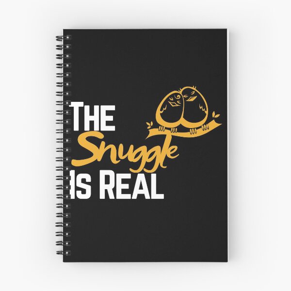 Item preview, The Snuggle Is Real designed and sold by BofflingDesigns.