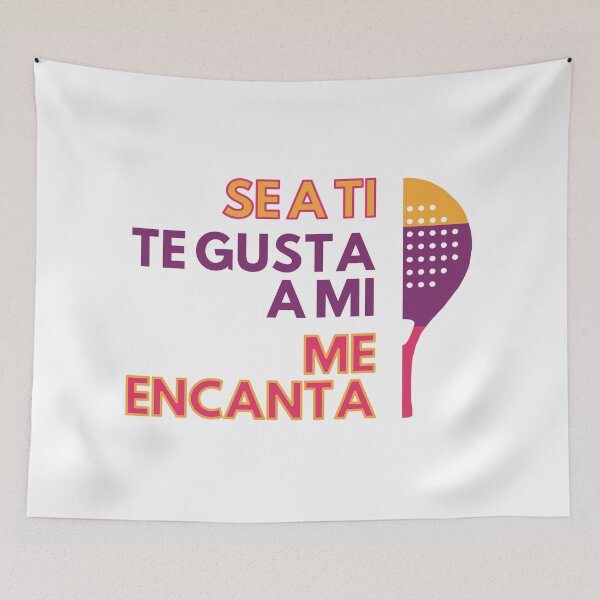 Item preview, Padel, Se A Ti Te Gusta A Mi Me Encanta designed and sold by GVibezPadel.