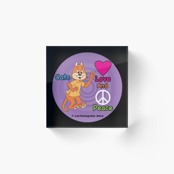 Cats Love And Peace Acrylic Block