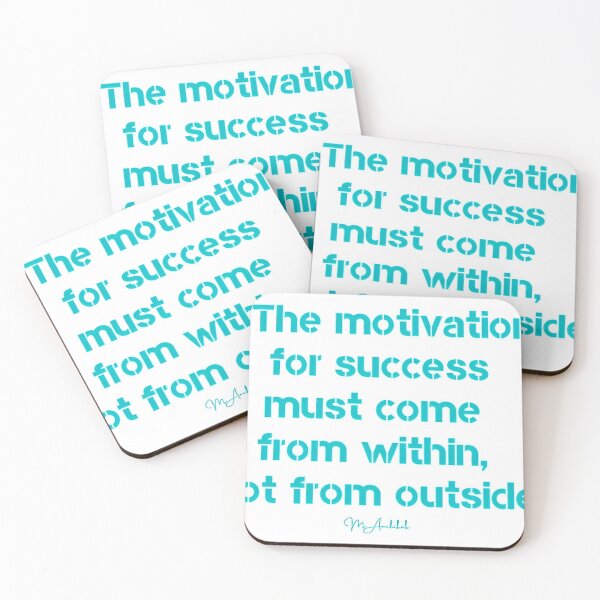 Item preview, The motivation for success must come  from within, not from outside- inspirational quote  designed and sold by ANZI.
