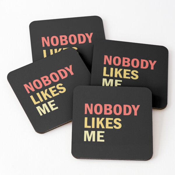 Item preview, Nobody Likes Me  designed and sold by yacine12353.