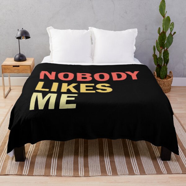 Item preview, Nobody Likes Me designed and sold by yacine12353.