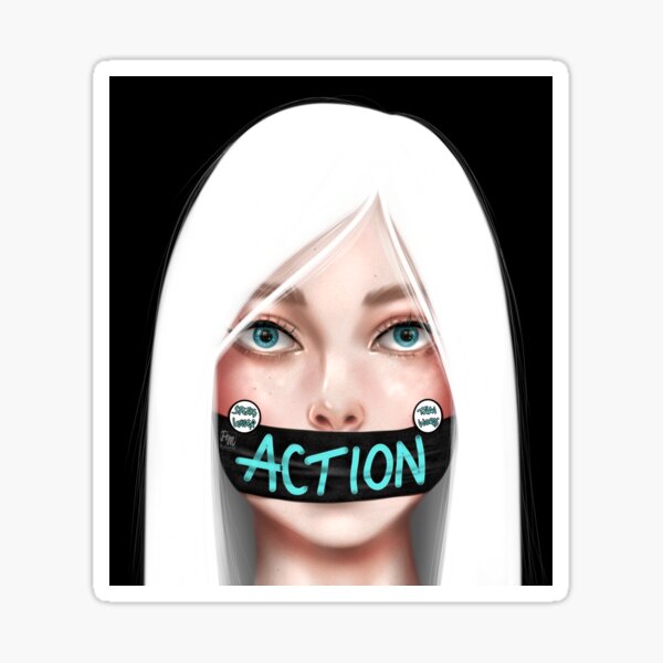 Action Speaks Louder Than Words Sticker
