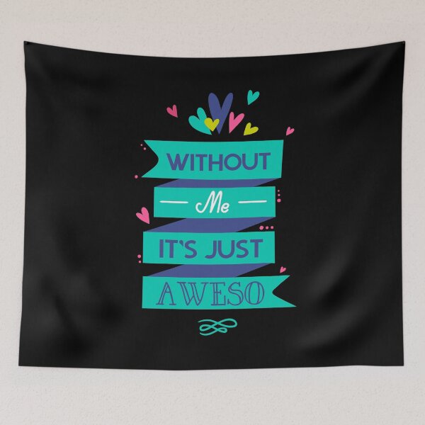 Item preview, Without me..Its just aweso designed and sold by ThommyBLN.