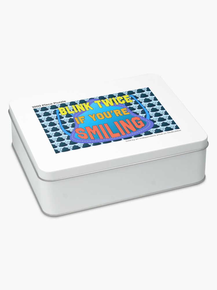 Alternate view of Blink Twice If You’re Smiling. Jigsaw Puzzle