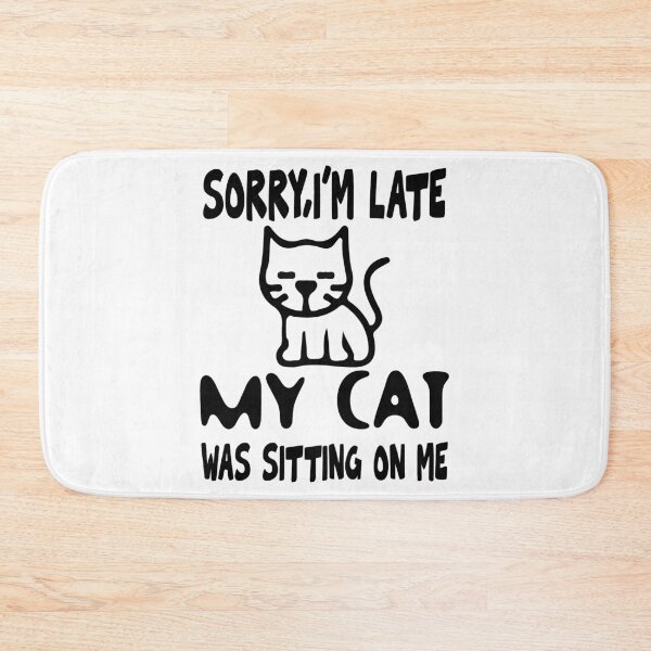 Item preview, Funny Cat / Kitty Design - Sorry Cat Was Sitting On Me designed and sold by raretshirtsuk.
