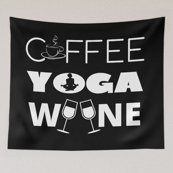 Artikelvorschau, Kaffee, Yoga, Wein entworfen und verkauft von BofflingDesigns.