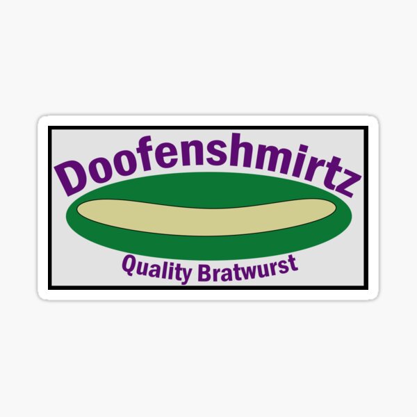 Item preview, Doofenshmirtz Quality Bratwurst designed and sold by therealchrisp.