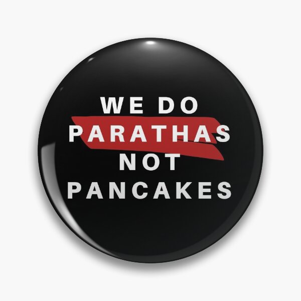 Item preview, We do parathas, not pancakes designed and sold by Hebam07.