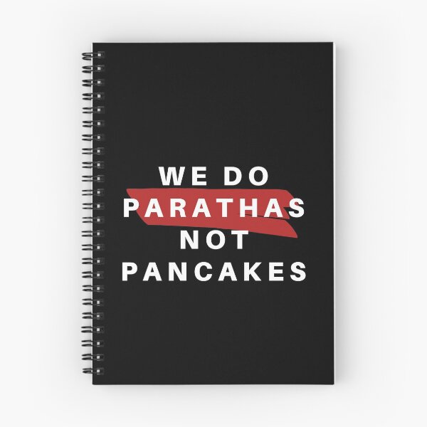 Item preview, We do parathas, not pancakes designed and sold by Hebam07.