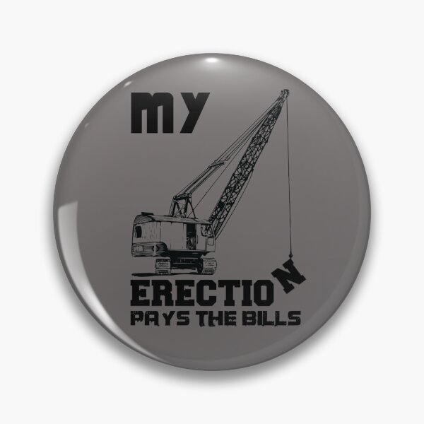 Item preview, My Erection Pays the Bills designed and sold by headshote.