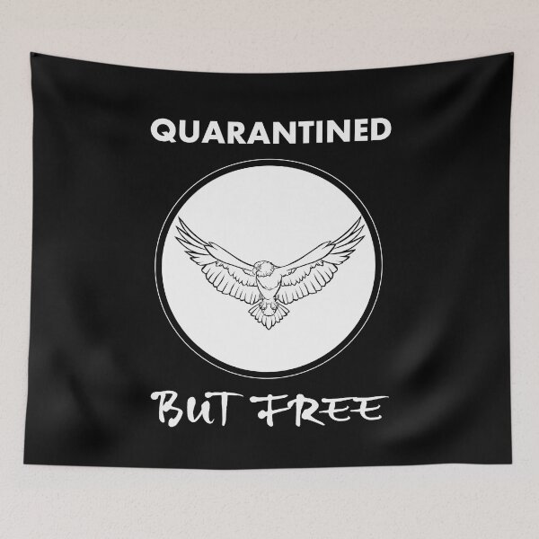 Item preview, Quarantined but free, eagle - confinement, quarantine designed and sold by LookFrog.
