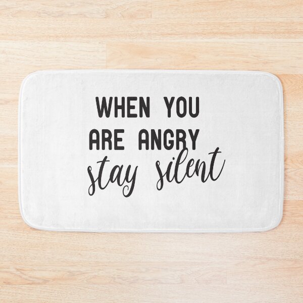 Item preview, When You Are Angry Stay Silent,prophet saying designed and sold by alikassi.