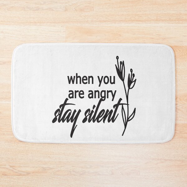 Item preview, When You Are Angry Stay Silent,prophet saying designed and sold by alikassi.