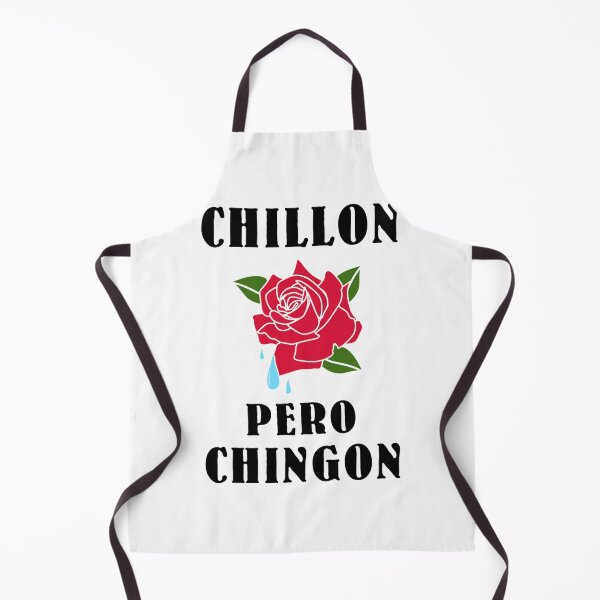 Item preview, Chillon Pero Chingon designed and sold by autlu.
