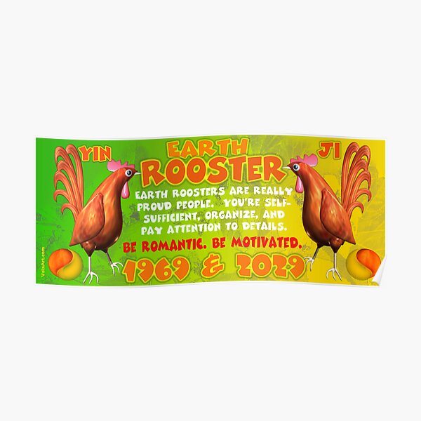 1969 2029 Chinese zodiac born in year of Earth Rooster Poster