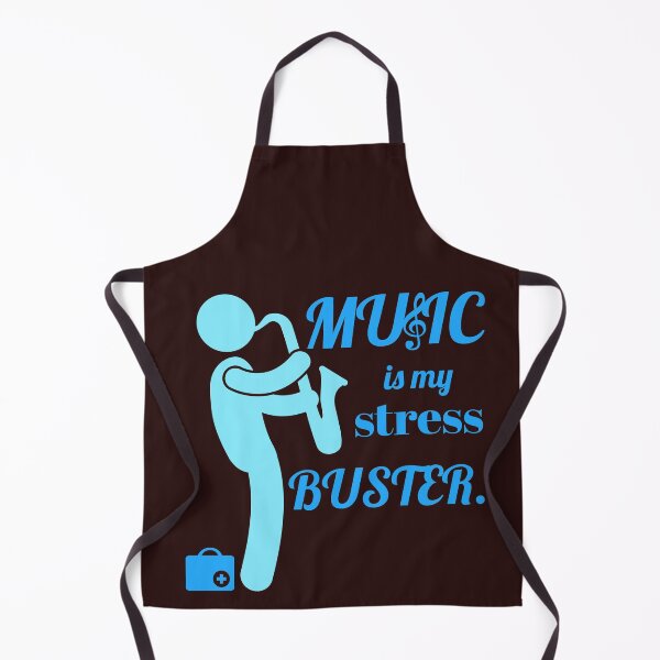 Item preview, music is my stress buster. doctor playing the saxophone designed and sold by doctors-apparel.
