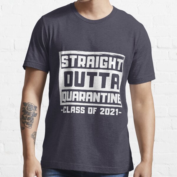 class of 2021 shirts quarantine