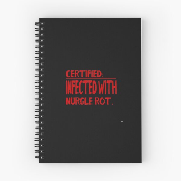 Item preview, Certified: Infected with Nurgle Rot designed and sold by JJgamers.