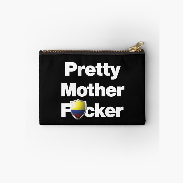 Item preview, I am a Pretty Mother Focker from Colombia designed and sold by HelloFromAja.