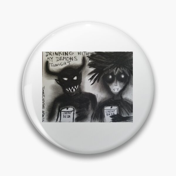 Item preview, Drinking with my demons tonight designed and sold by Hau5oftommot33.