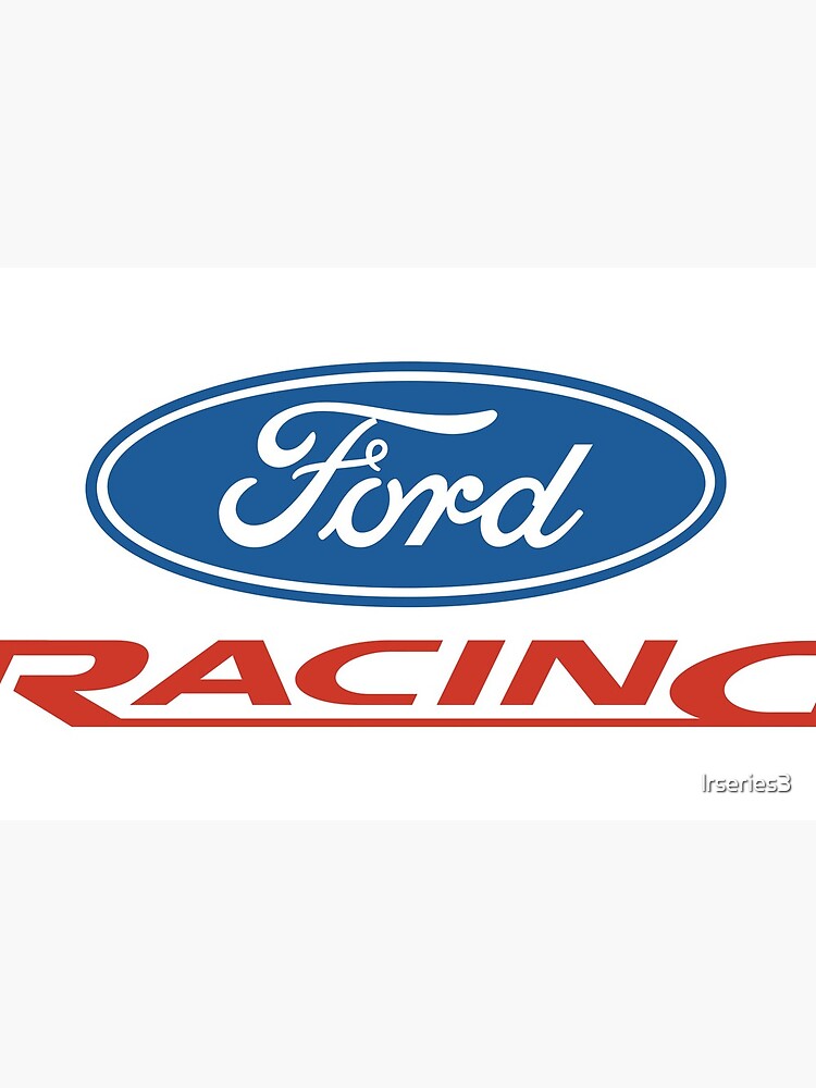 Ford Racing Art Board Print for Sale by lrseries3