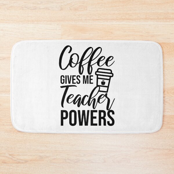 Item preview, Coffee give me teacher power designed and sold by StoreDay.