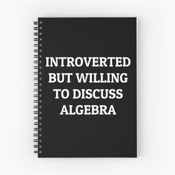 Item preview, Introverted but Willing to Discuss Algebra designed and sold by manishfzr1995.