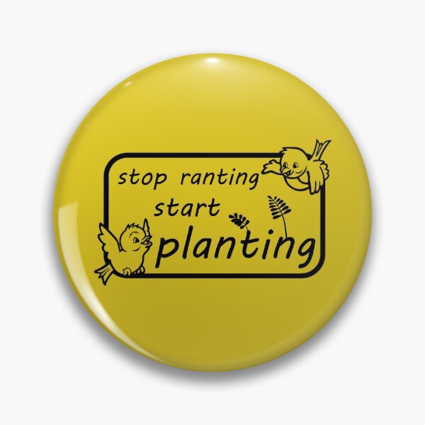 Item preview, Start planting. designed and sold by PaulS34.